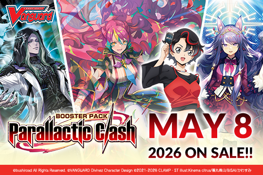 Cardfight Vanguard DZ-BT13: Parallactic Clash Box Preorder DUE FEB 21