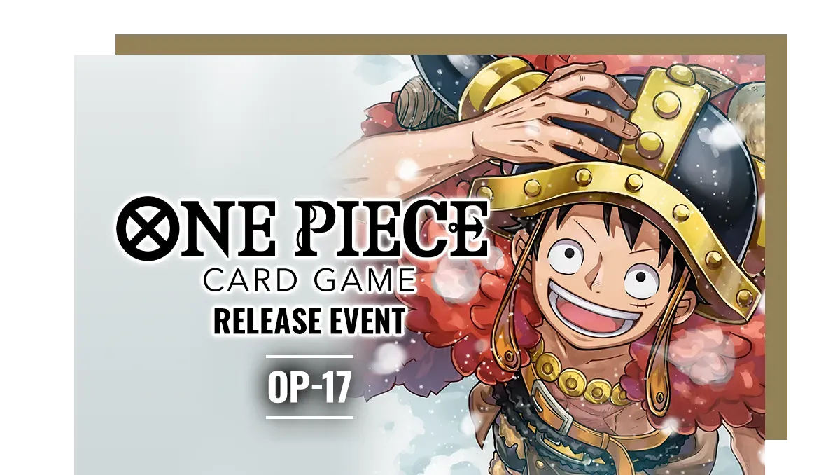One Piece - OP-17 Release Event