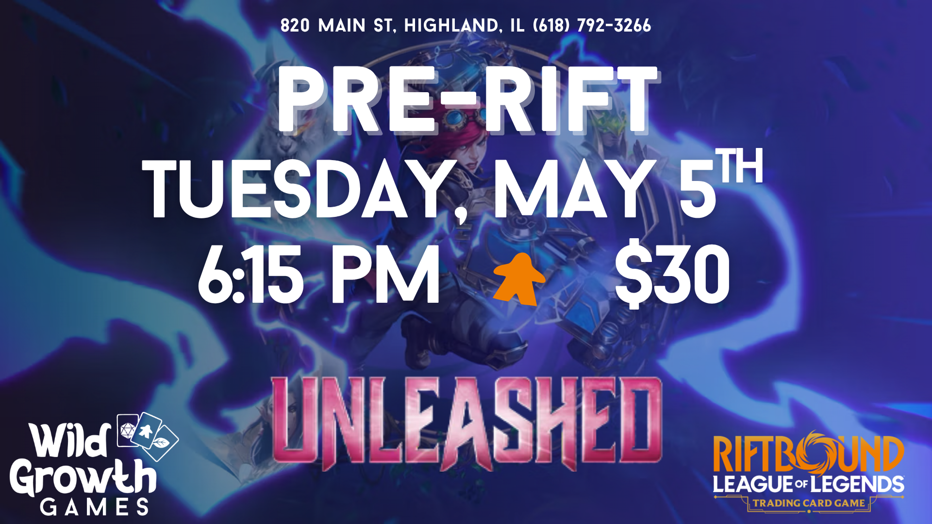 Riftbound: Unleashed Pre-Rift #2 | Wild Growth Games