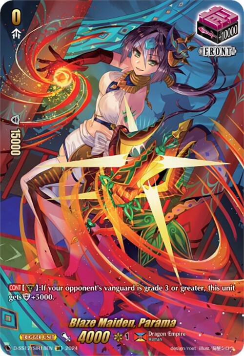 Blaze Maiden, Parama (SIR)