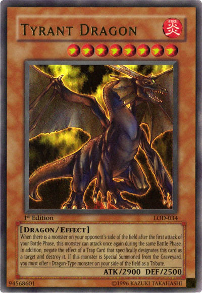 Tyrant Dragon (LOD-034)