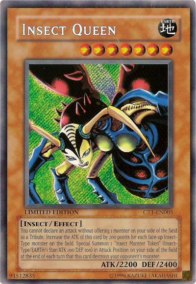Insect Queen (CT1-EN005)