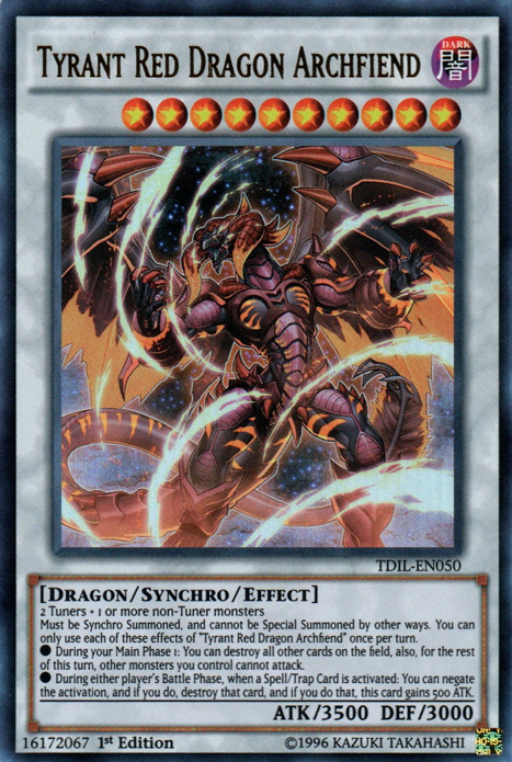 Tyrant Red Dragon Archfiend (TDIL-EN050)