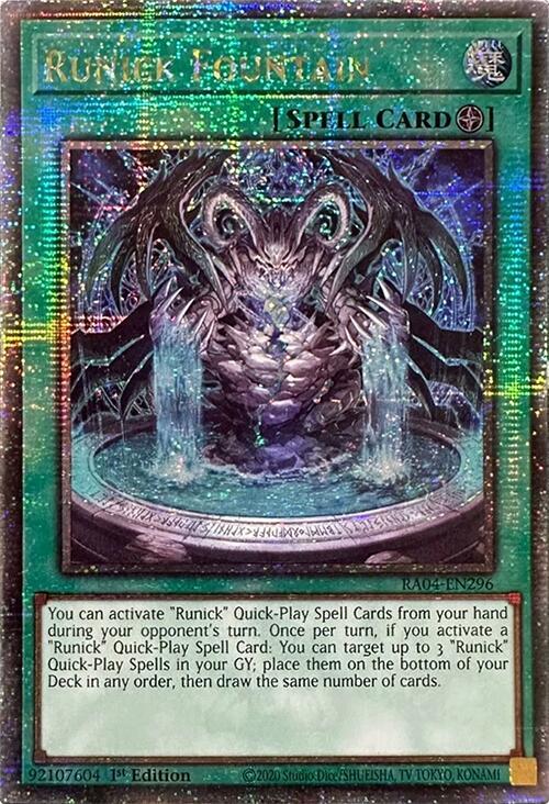 Runick Fountain (RA04-EN296 - Quarter Century Secret Rare)