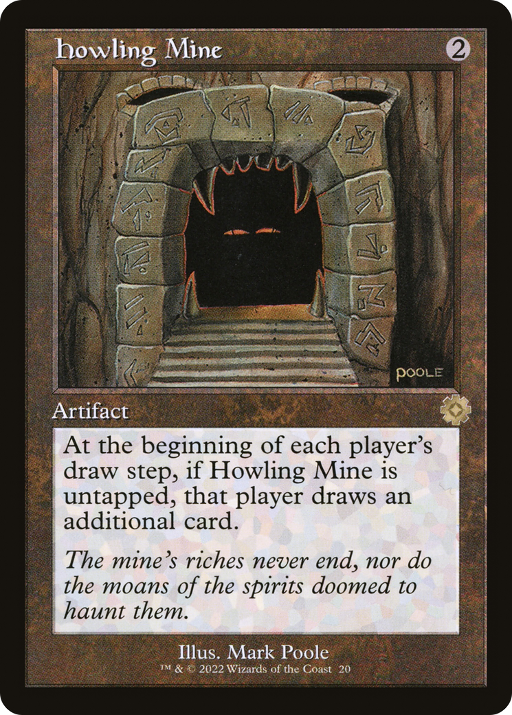 Howling Mine (20)