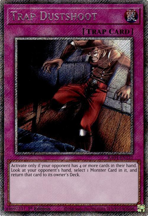 Trap Dustshoot (RA04-EN121 - Platinum Secret Rare)