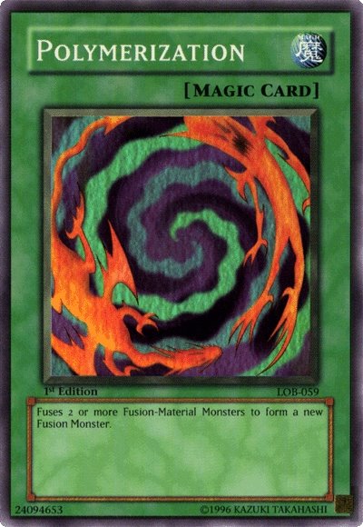 polymerisation yugioh card Polymerization (LOB-059)