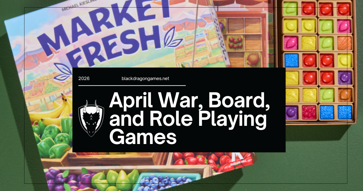 April War, Board, and Role Playing Games
