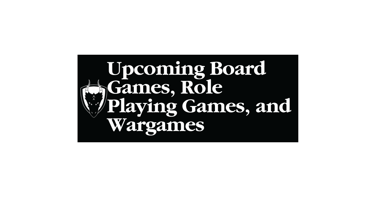 May War, Board, and Role Playing Games